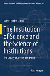 Kartonierter Einband (Kt) The Institution of Science and the Science of Institutions von