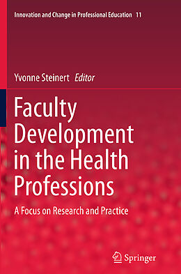 Couverture cartonnée Faculty Development in the Health Professions de 