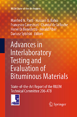 Kartonierter Einband Advances in Interlaboratory Testing and Evaluation of Bituminous Materials von 