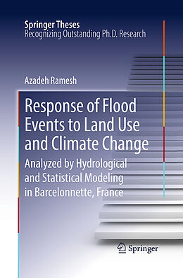 Couverture cartonnée Response of Flood Events to Land Use and Climate Change de Azadeh Ramesh