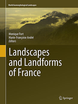 Couverture cartonnée Landscapes and Landforms of France de 