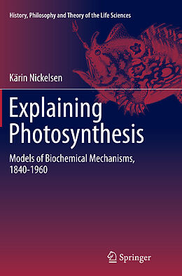 Couverture cartonnée Explaining Photosynthesis de Kärin Nickelsen