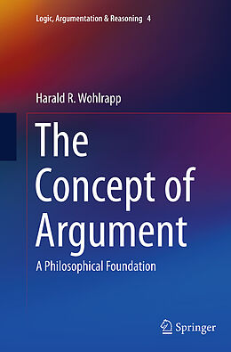 Couverture cartonnée The Concept of Argument de Harald R. Wohlrapp