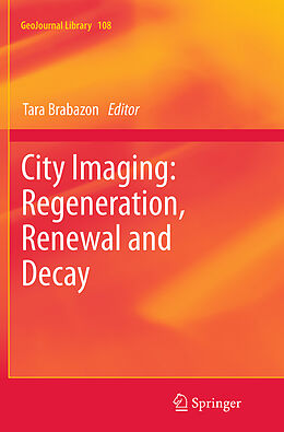 Kartonierter Einband City Imaging: Regeneration, Renewal and Decay von 