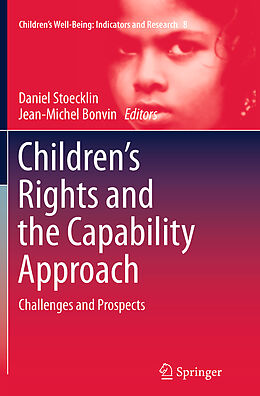 Couverture cartonnée Children s Rights and the Capability Approach de 