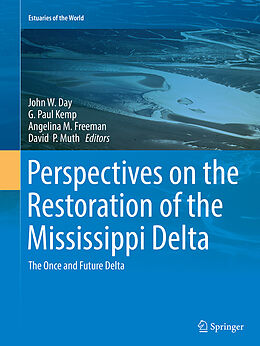 Kartonierter Einband Perspectives on the Restoration of the Mississippi Delta von 