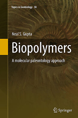 Kartonierter Einband Biopolymers von Neal S. Gupta