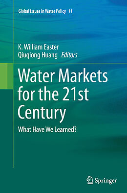 Couverture cartonnée Water Markets for the 21st Century de 