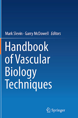 Couverture cartonnée Handbook of Vascular Biology Techniques de 
