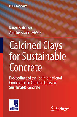 Couverture cartonnée Calcined Clays for Sustainable Concrete de 