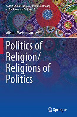 Couverture cartonnée Politics of Religion/Religions of Politics de 