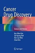 E-Book (pdf) Cancer Drug Discovery von Kyu-Won Kim, Jae Kyung Roh, Hee-Jun Wee
