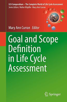 eBook (pdf) Goal and Scope Definition in Life Cycle Assessment de 