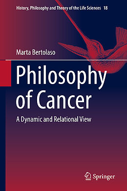 Fester Einband Philosophy of Cancer von Marta Bertolaso