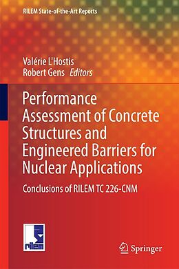 E-Book (pdf) Performance Assessment of Concrete Structures and Engineered Barriers for Nuclear Applications von 