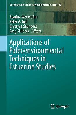 Livre Relié Applications of Paleoenvironmental Techniques in Estuarine Studies de 