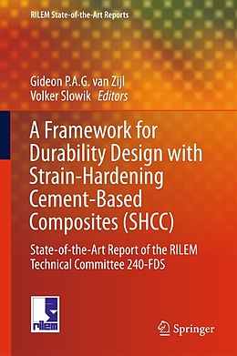 E-Book (pdf) A Framework for Durability Design with Strain-Hardening Cement-Based Composites (SHCC) von 