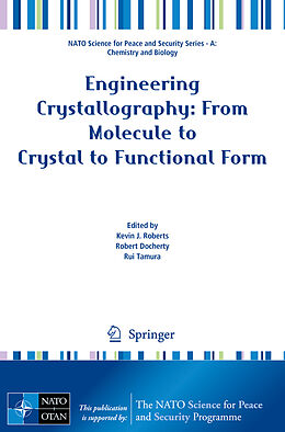 Kartonierter Einband Engineering Crystallography: From Molecule to Crystal to Functional Form von 