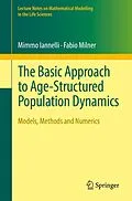 E-Book (pdf) The Basic Approach to Age-Structured Population Dynamics von Mimmo Iannelli, Fabio Milner