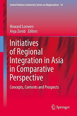 eBook (pdf) Initiatives of Regional Integration in Asia in Comparative Perspective de 