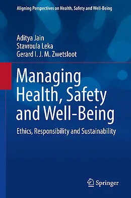 E-Book (pdf) Managing Health, Safety and Well-Being von Aditya Jain, Stavroula Leka, Gerard I. J. M. Zwetsloot
