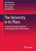 E-Book (pdf) The University in its Place von John Brennan, Allan Cochrane, Yann Lebeau