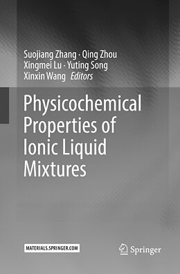 Couverture cartonnée Physicochemical Properties of Ionic Liquid Mixtures de 