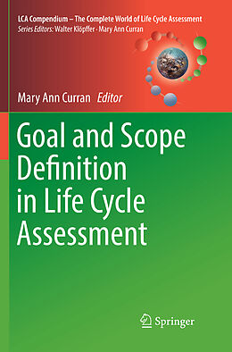 Couverture cartonnée Goal and Scope Definition in Life Cycle Assessment de 