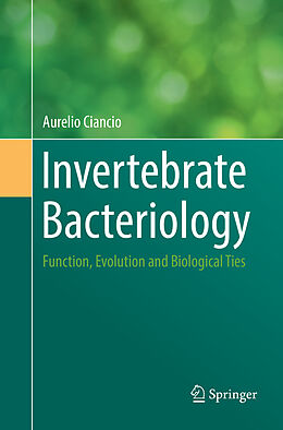 Couverture cartonnée Invertebrate Bacteriology de Aurelio Ciancio