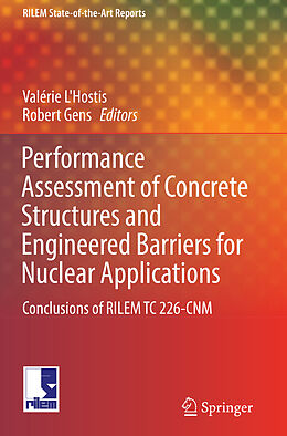 Kartonierter Einband Performance Assessment of Concrete Structures and Engineered Barriers for Nuclear Applications von 
