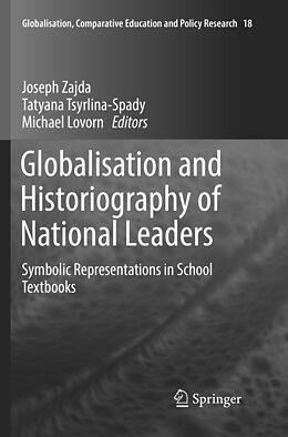 Kartonierter Einband Globalisation and Historiography of National Leaders von 
