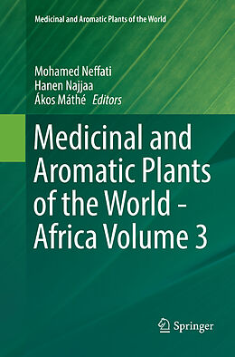 Couverture cartonnée Medicinal and Aromatic Plants of the World - Africa Volume 3 de 