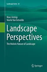 Kartonierter Einband Landscape Perspectives von Marc Antrop, Veerle Van Eetvelde