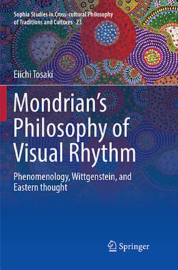Couverture cartonnée Mondrian's Philosophy of Visual Rhythm de Eiichi Tosaki