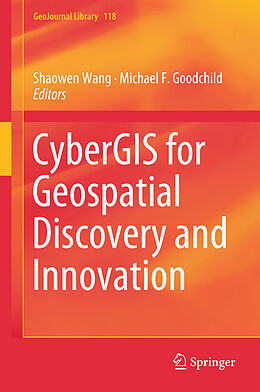Fester Einband CyberGIS for Geospatial Discovery and Innovation von 
