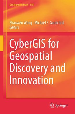 E-Book (pdf) CyberGIS for Geospatial Discovery and Innovation von 