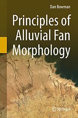 eBook (pdf) Principles of Alluvial Fan Morphology de Dan Bowman