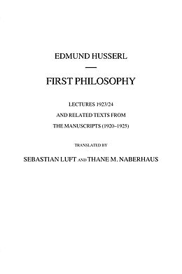 Livre Relié First Philosophy de Edmund Husserl