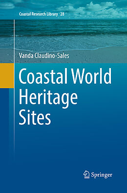 Couverture cartonnée Coastal World Heritage Sites de Vanda Claudino-Sales