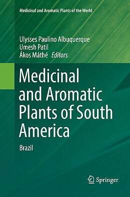 Couverture cartonnée Medicinal and Aromatic Plants of South America de 