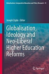E-Book (pdf) Globalisation, Ideology and Neo-Liberal Higher Education Reforms von 