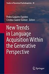 Fester Einband New Trends in Language Acquisition Within the Generative Perspective von