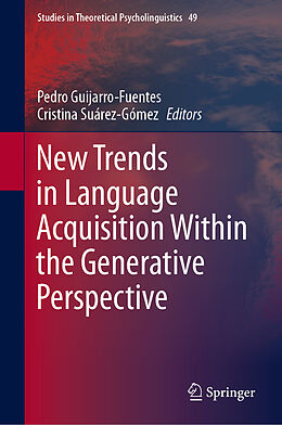 Livre Relié New Trends in Language Acquisition Within the Generative Perspective de 