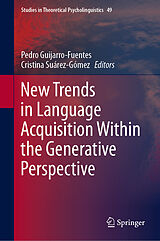E-Book (pdf) New Trends in Language Acquisition Within the Generative Perspective von 