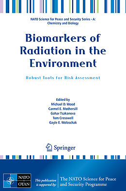 Kartonierter Einband Biomarkers of Radiation in the Environment von 