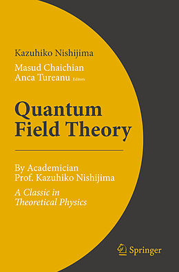 Kartonierter Einband Quantum Field Theory von Kazuhiko Nishijima