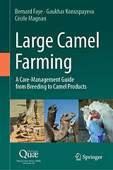 eBook (pdf) Large Camel Farming de Bernard Faye, Gaukhar Konuspayeva, Cécile Magnan