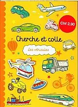 Broschiert VEHICULES - CHERCHE ET COLLE von 