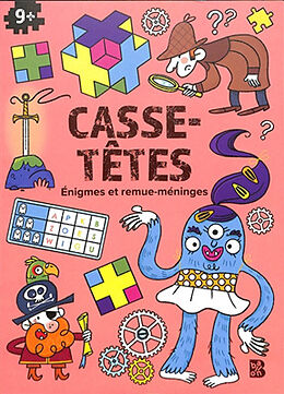 Broché Casse-têtes : énigmes et remue-méninges : 9+ de 