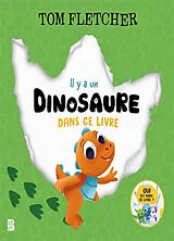Broschiert Il y a un dinosaure dans ce livre von Tom Fletcher
